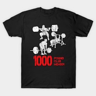 1000 Pound Clubs T-Shirt